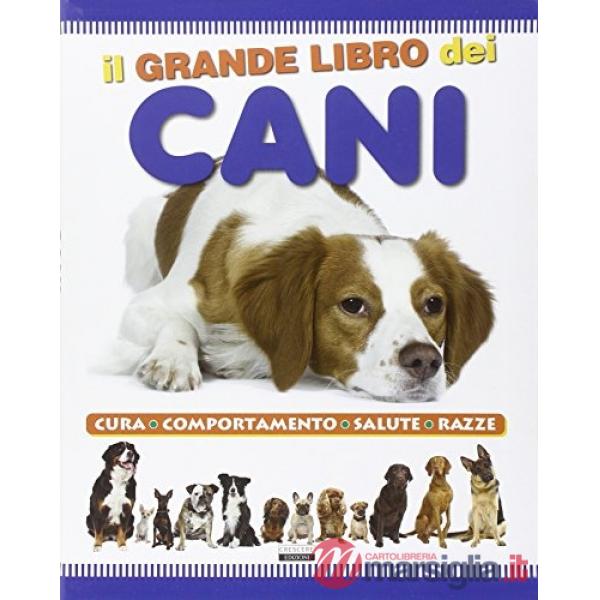 Grande libro dei cani (Il)