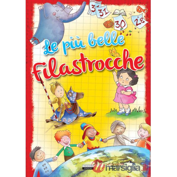 Più belle filastrocche. Ediz. a colori (Le)