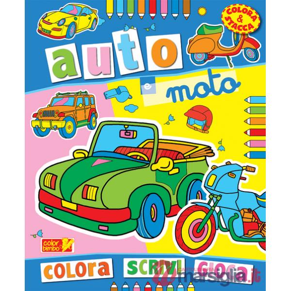 Colora auto e moto. Ediz. illustrata