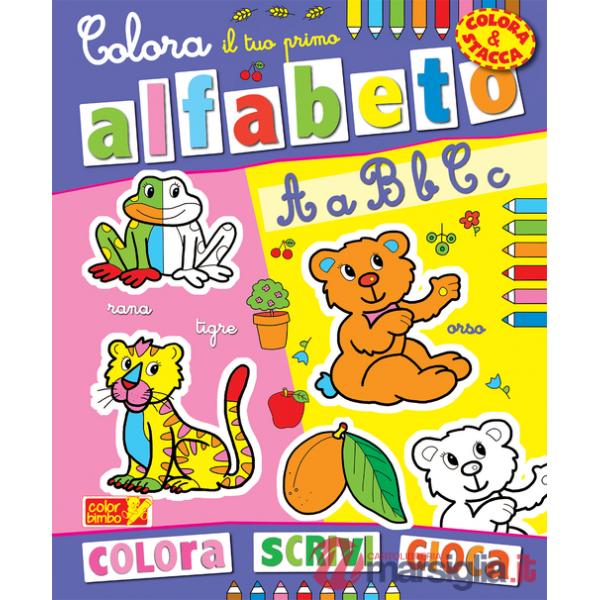 Colora il tuo primo alfabeto. Ediz. illustrata