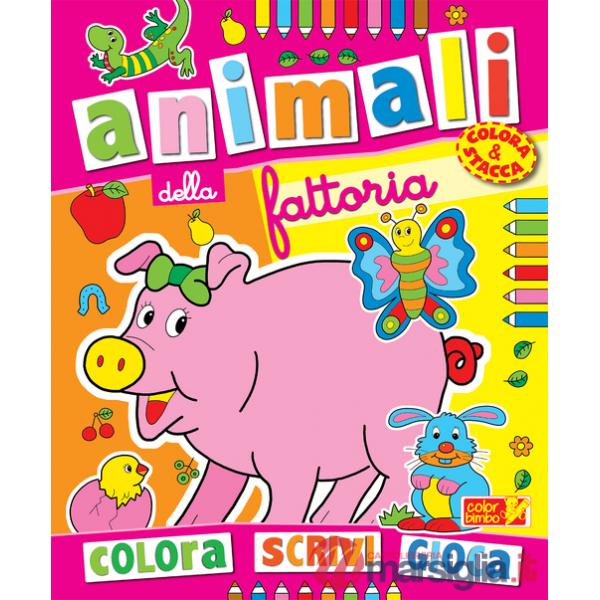 Colora gli animali della fattoria. Ediz. illustrata