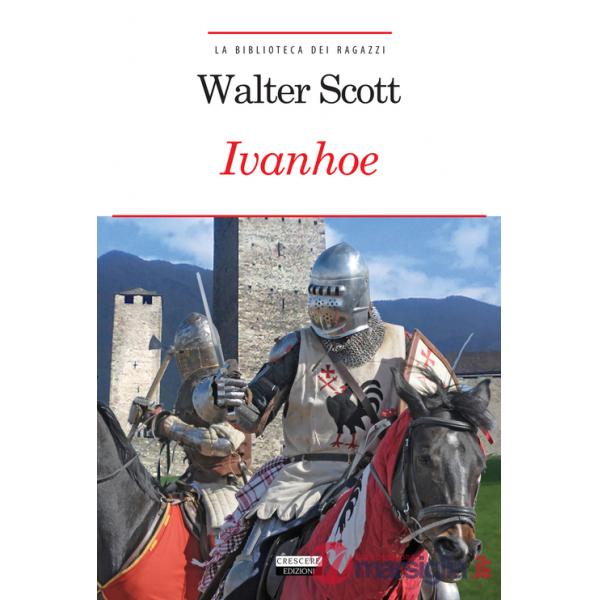 Ivanhoe. Con Segnalibro