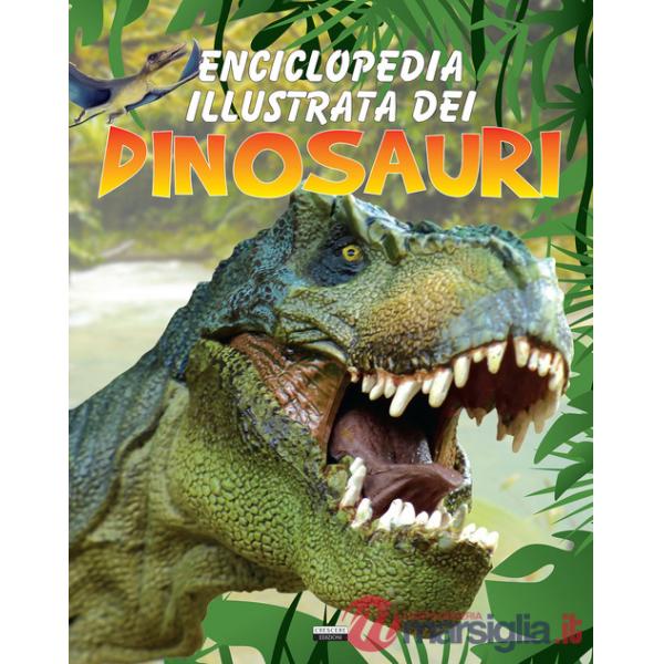 Enciclopedia illustrata dei dinosauri