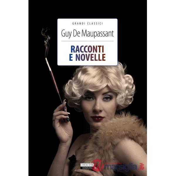 Racconti e novelle. Con Segnalibro