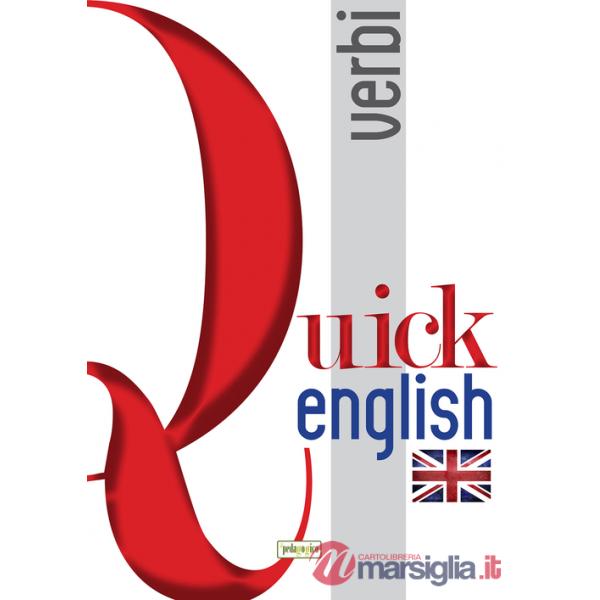 Quick english. Verbi. Ediz. italiana e inglese
