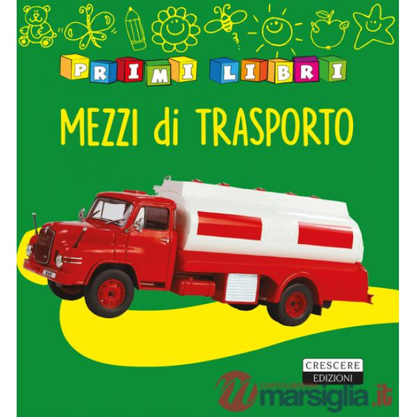Mezzi di trasporto (I)