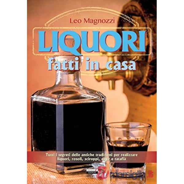 Liquori fatti in casa
