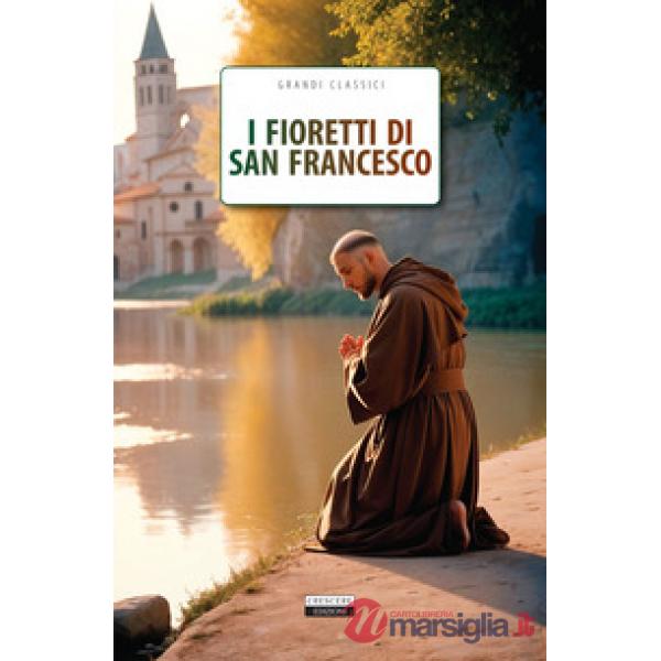 I fioretti di San Francesco