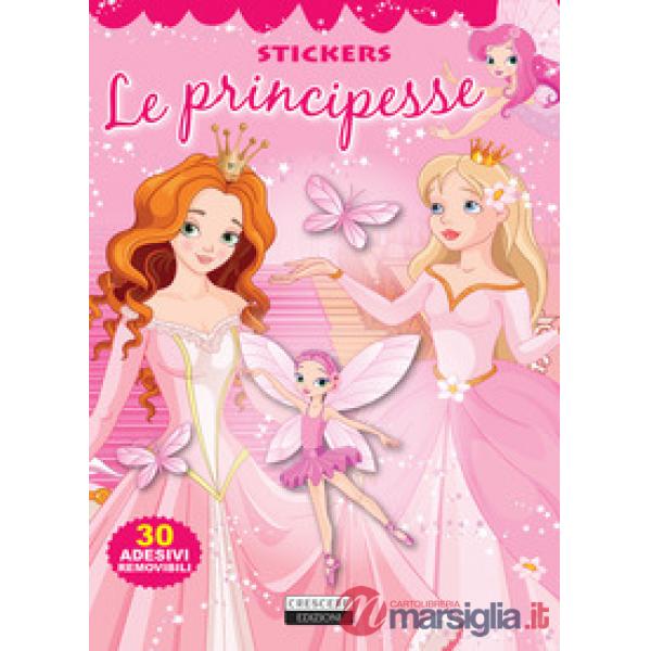 Principesse. Con 30 adesivi removibili