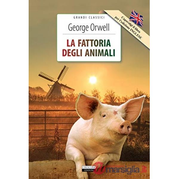 La fattoria degli animali. Ediz. italiana e inglese integrali