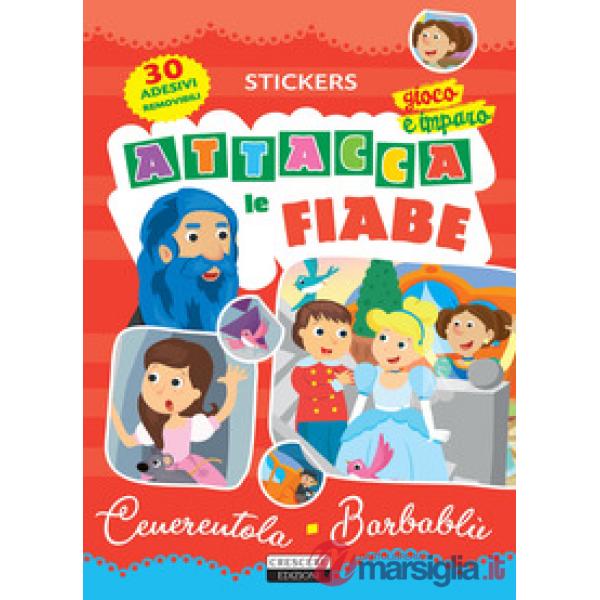 Attacca le fiabe: Cenerentola-Barbablù