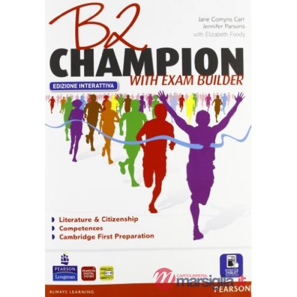 B2 CHAMPION ED. INTERATTIVA