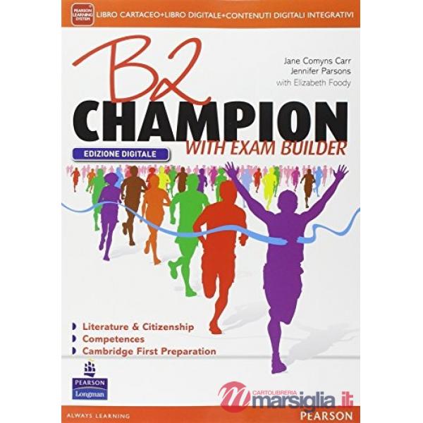 B2 CHAMPION ED. DIGITALE VOL + ITE + DIDASTORE