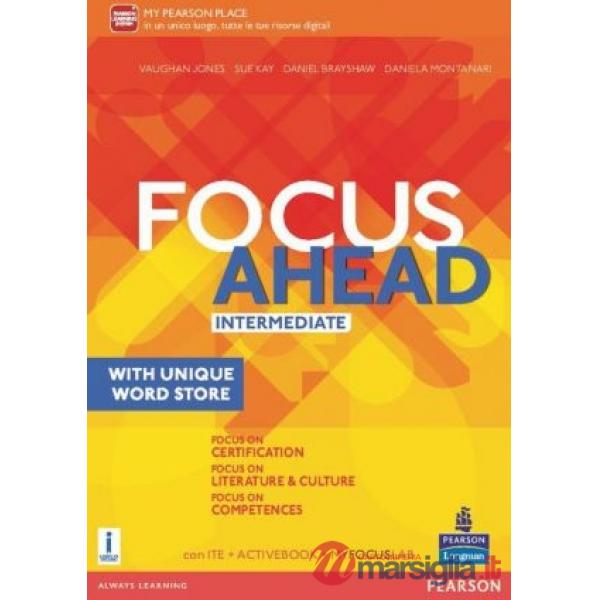 FOCUS AHEAD INTERMEDIATE VOL + WORDSTORE + AB + MYLAB + ITE + ITEPL