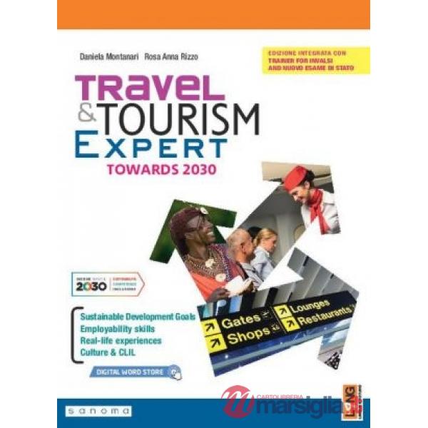 TRAVEL & TOURISM EXPERT TOWARDS 2030