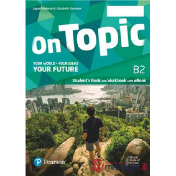 ON TOPIC B2 SB + WB
