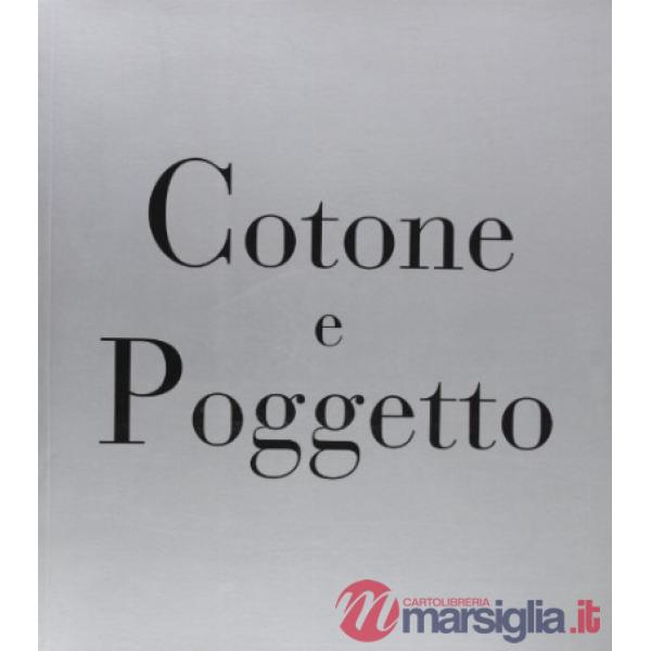 Cotone e Poggetto