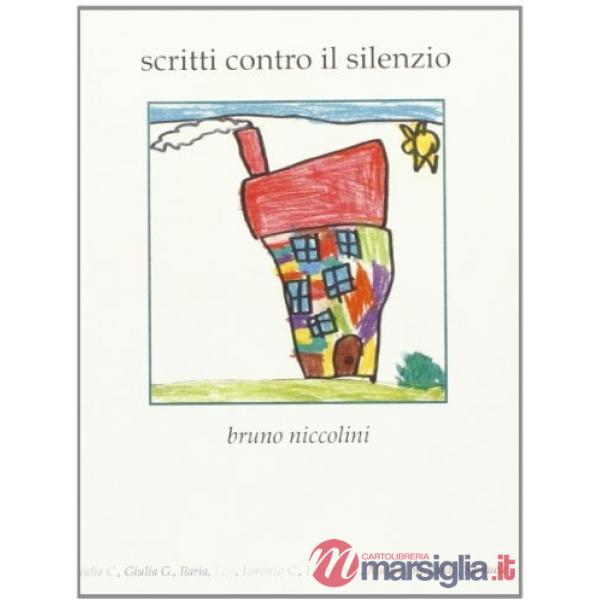 Scritti contro il silenzio