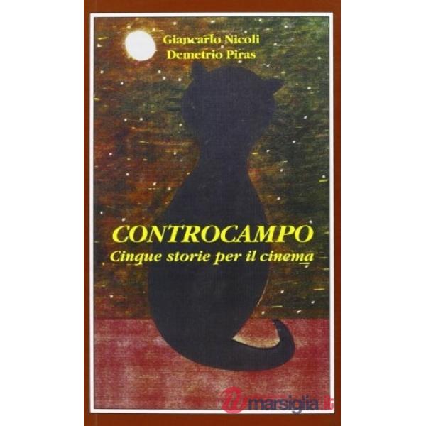 Controcampo. Cinque storie per il cinema