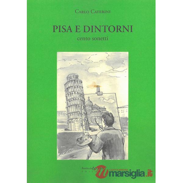 Pisa e dintorni. Cento sonetti