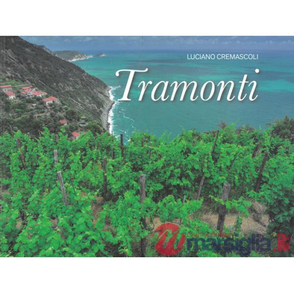 Tramonti. Ediz. a colori