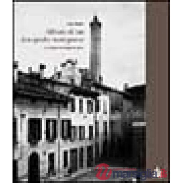 Album fotografico di un bolognese. Ediz. ialiana e inglese