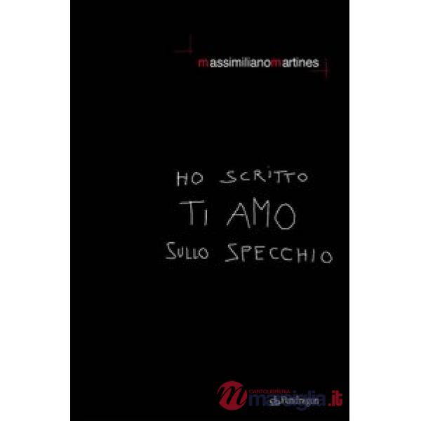 Ho scritto ti amo sullo specchio