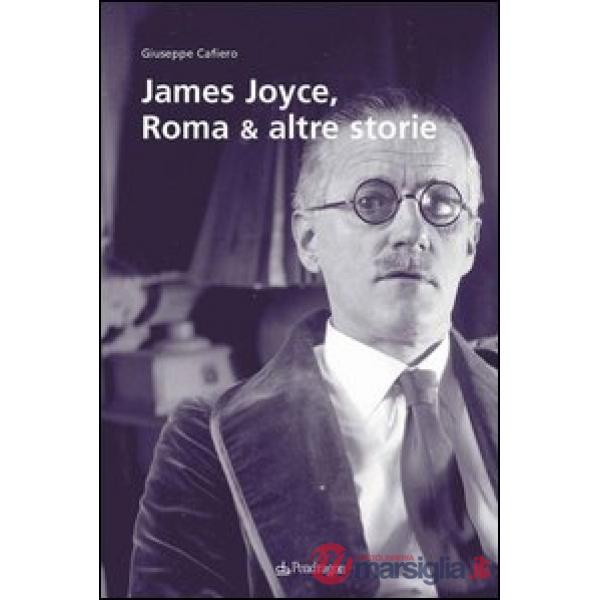 James Joyce, Roma & altre storie