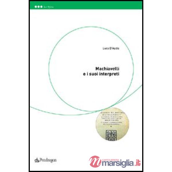 Machiavelli e i suoi interpreti