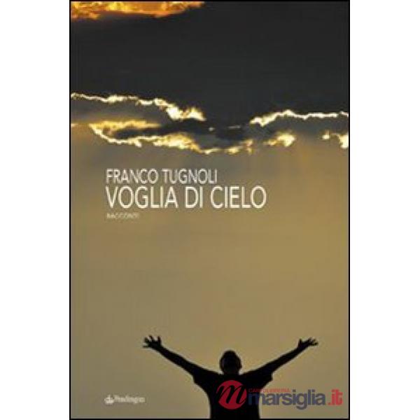 Voglia di cielo