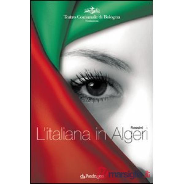 Rossini. L'italiana in Algeri