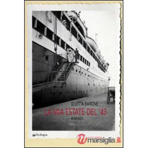 Mia estate del '43 (La)