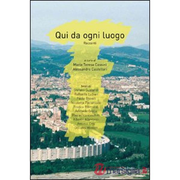 Qui da ogni luogo