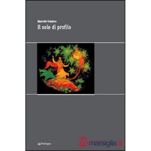 Sole di profilo (Il)
