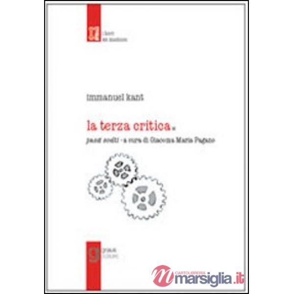 Terza Critica. Passi scelti (La)