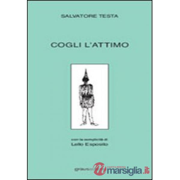 Cogli l'attimo