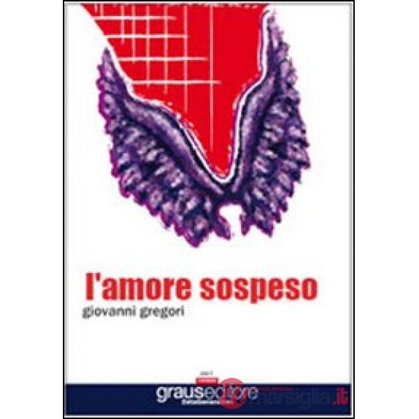 Amore sospeso (L')