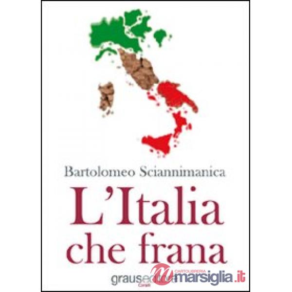 Italia che frana (L')