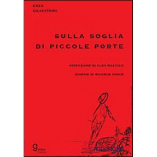 Sulla soglia di piccole porte