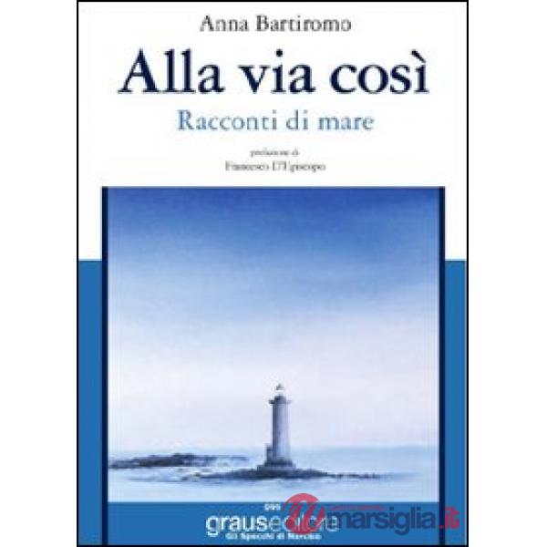Alla via così