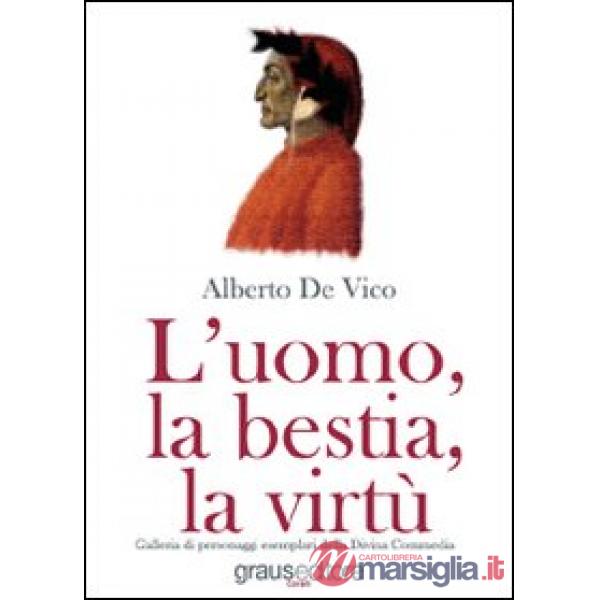 Uomo, la bestia, la virtù (L')