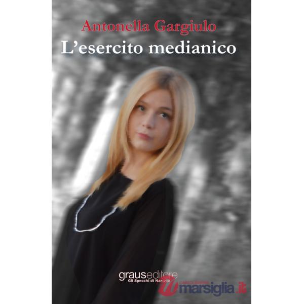 Esercito medianico (L')