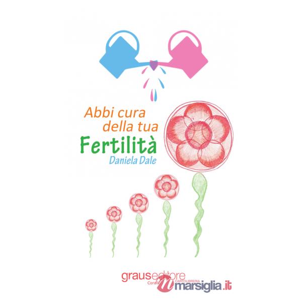 Abbi cura della tua fertilità