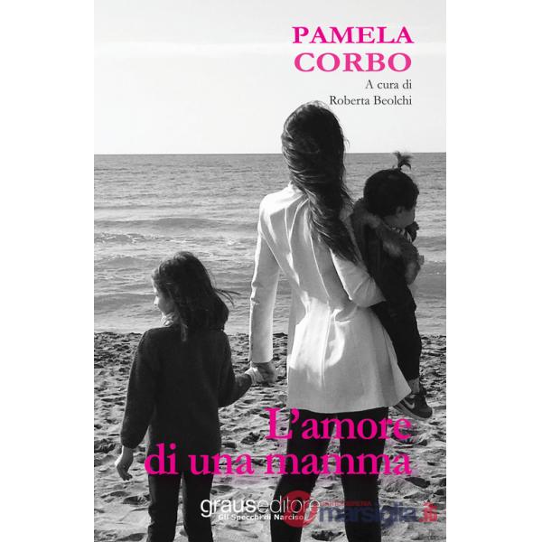 Amore di una mamma (L')
