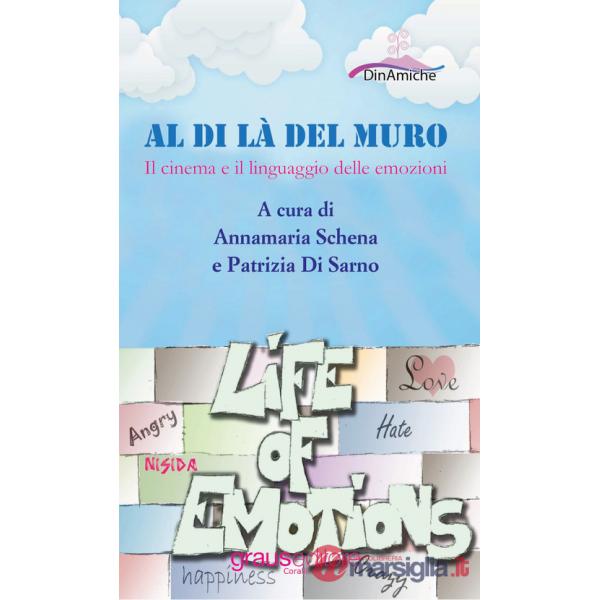 Al di là del muro. Il cinema e il linguaggio delle emozioni
