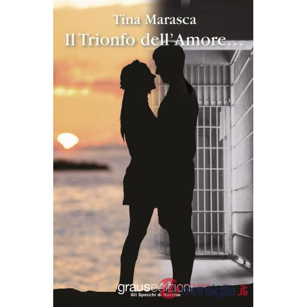 Trionfo dell'amore... (Il)