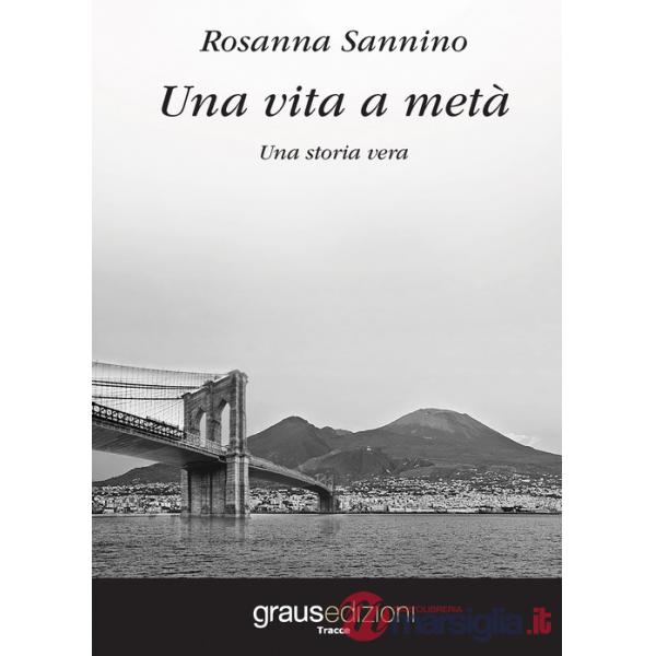 Vita a metà (Una)
