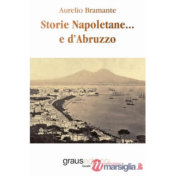 Storie napoletane... e d'Abruzzo
