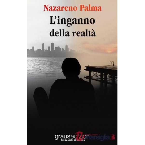 Inganno della realtà (L')