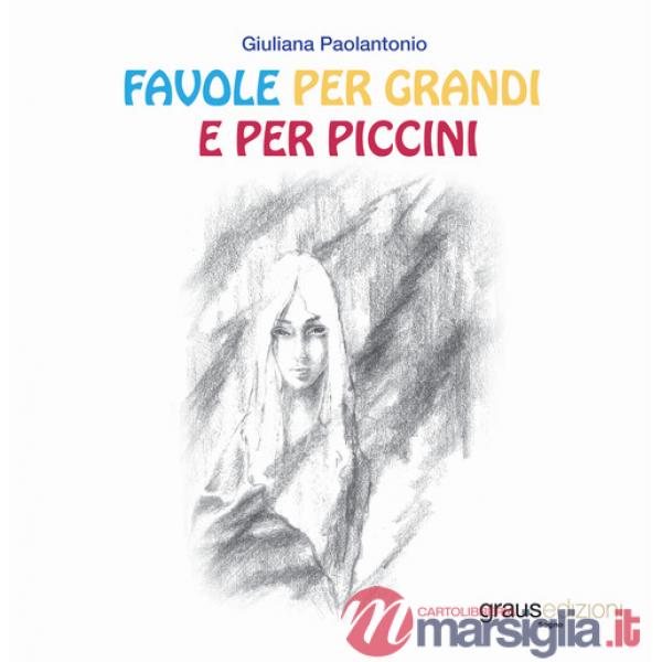 Favole per grandi e per piccini